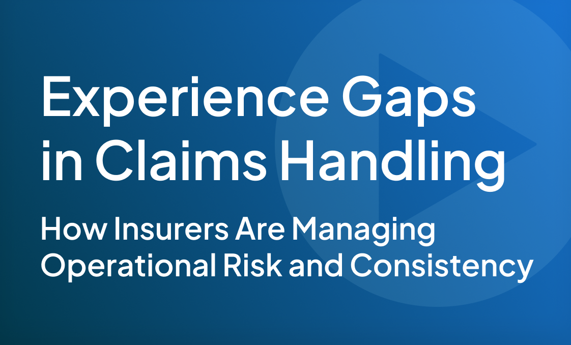 Insight_Webinar_Experience Gaps in Claims Handling